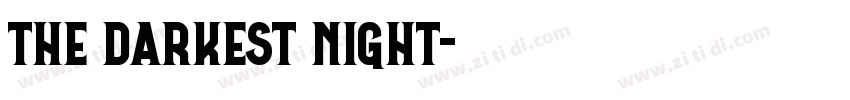 THE DARKEST NIGHT字体转换